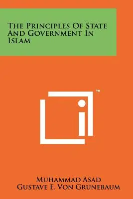 Die Prinzipien von Staat und Regierung im Islam - The Principles of State and Government in Islam