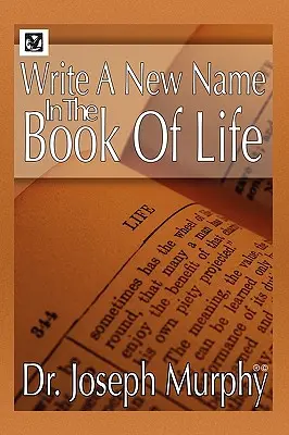Schreiben Sie einen neuen Namen in das Buch des Lebens - Write a New Name in the Book of Life
