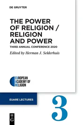 Die Macht der Religion / Religion und Macht: Dritte Jahreskonferenz 2020 - The Power of Religion / Religion and Power: Third Annual Conference 2020