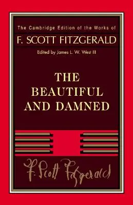 Fitzgerald: Die Schönen und Verdammten - Fitzgerald: The Beautiful and Damned