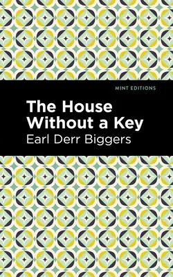 Das Haus ohne Schlüssel: Großdruckausgabe - The House Without a Key: Large Print Edition