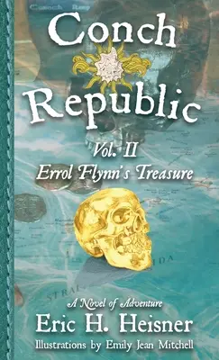 Conch Republic, Band 2: Der Schatz des Errol Flynn - Conch Republic vol. 2: Errol Flynn's Treasure