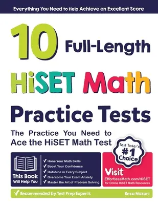 10 ausführliche HiSET-Mathe-Übungstests: Die Übung, die Sie brauchen, um den HiSET-Mathe-Test zu bestehen - 10 Full Length HiSET Math Practice Tests: The Practice You Need to Ace the HiSET Math Test