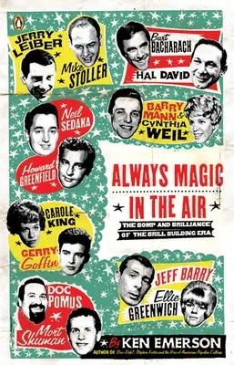 Es liegt immer Magie in der Luft: Der Bomp und der Glanz der Brill Building Ära - Always Magic in the Air: The Bomp and Brilliance of the Brill Building Era