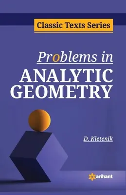 Probleme der Analytischen Geometrie - Problems in Analytic Geometry