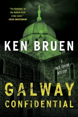 Galway Confidential: Ein Jack-Taylor-Krimi - Galway Confidential: A Jack Taylor Mystery