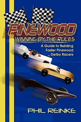 Pinewood: Gewinnen nach den Regeln - Pinewood: Winning by the Rules