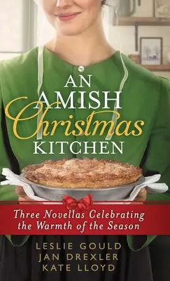 Amische Weihnachtsküche - Amish Christmas Kitchen