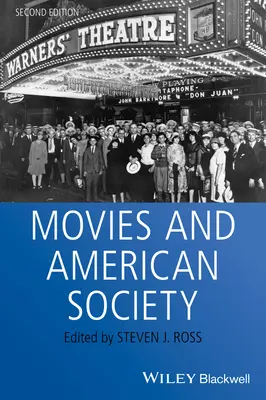 Filme und die amerikanische Gesellschaft - Movies and American Society