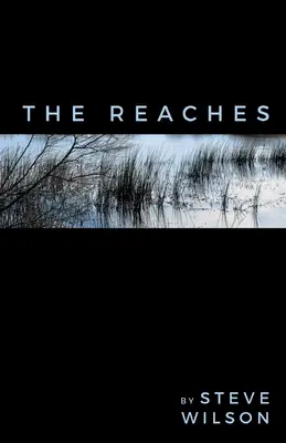 Die Reaches - The Reaches