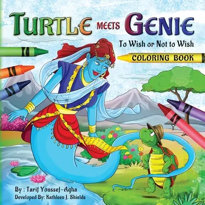 Schildkröte trifft Dschinni, das Ausmalbuch - Turtle Meets Genie, The Coloring Book