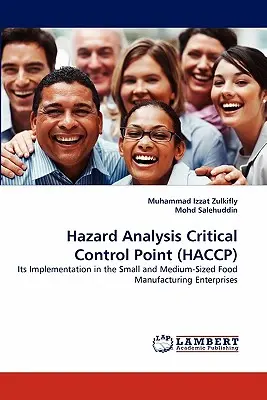 Gefährdungsanalyse und kritische Kontrollpunkte (Haccp) - Hazard Analysis Critical Control Point (Haccp)