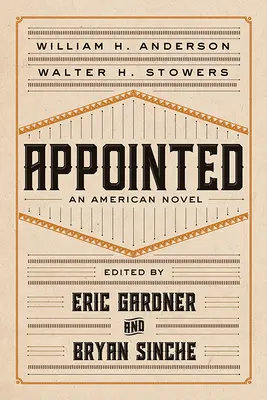 Berufen: Ein amerikanischer Roman - Appointed: An American Novel