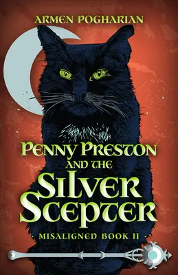 Penny Preston und das silberne Zepter - Penny Preston and the Silver Scepter