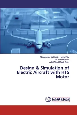 Entwurf und Simulation eines Elektroflugzeugs mit HTS-Motor - Design & Simulation of Electric Aircraft with HTS Motor