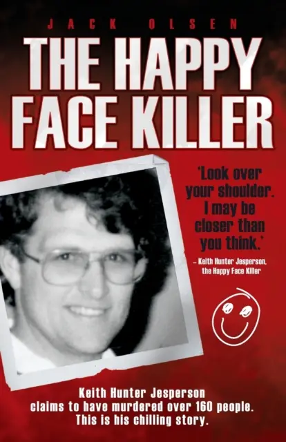 Der Happy Face Killer - The Happy Face Killer