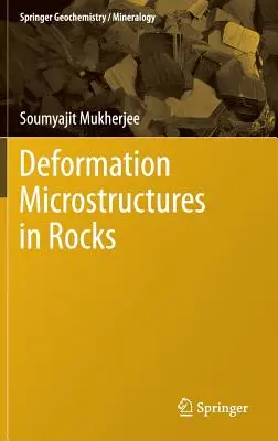 Deformationsmikrostrukturen in Gesteinen - Deformation Microstructures in Rocks