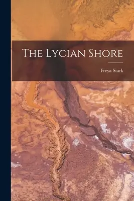 Die lykische Küste - The Lycian Shore