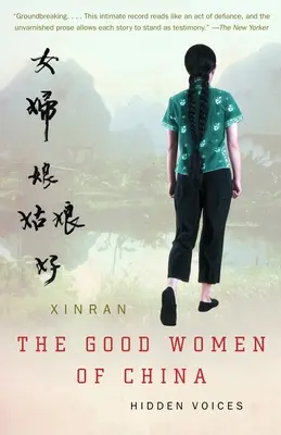 Die guten Frauen von China: Verborgene Stimmen - The Good Women of China: Hidden Voices