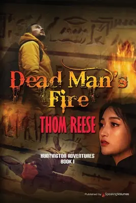 Das Feuer des toten Mannes - Dead Man's Fire