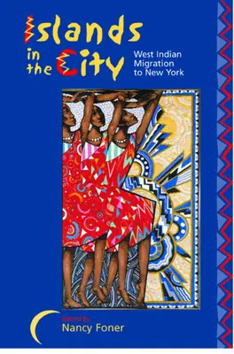Inseln in der Stadt: Westindische Migration nach New York - Islands in the City: West Indian Migration to New York