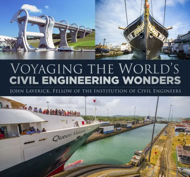 Eine Reise zu den Weltwundern des Bauwesens - Voyaging the World's Civil Engineering Wonders