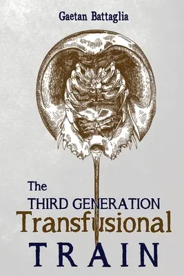 Transfusionaler Zug der dritten Generation - Third Generation Transfusional Train