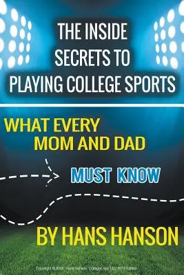 Die Insider-Geheimnisse des College-Sports - The Inside Secrets to Playing College Sports