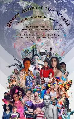 Queer Around the World: Eine Anthologie wahrer LGBTQ+-Geschichten - Queer Around the World: A LGBTQ+ True Stories Anthology