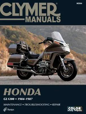 Clymer Honda Gl1200, 1984-1987: Wartung, Fehlersuche, Reparatur - Clymer Honda Gl1200, 1984-1987: Maintenance, Troubleshooting, Repair