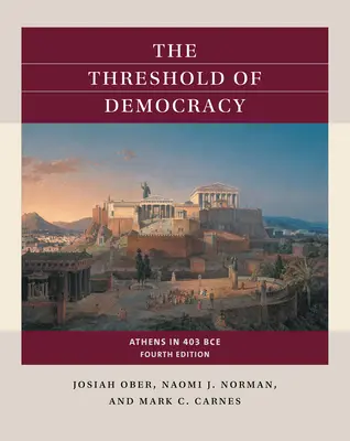 Die Schwelle zur Demokratie: Athen im Jahr 403 v. Chr. - The Threshold of Democracy: Athens in 403 Bce