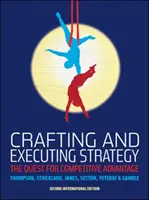 Strategieentwicklung und -umsetzung - Crafting and Executing Strategy