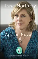 Apples Never Fall - Der #1-Bestseller und Richard & Judy-Auswahl, von der Autorin Nine Perfect Strangers - Apples Never Fall - The #1 Bestseller and Richard & Judy pick, from the author Nine Perfect Strangers