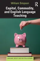 Kapital, Ware und englischer Sprachunterricht - Capital, Commodity, and English Language Teaching