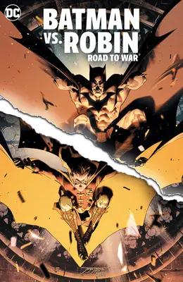 Batman vs. Robin: Der Weg zum Krieg - Batman vs. Robin: Road to War