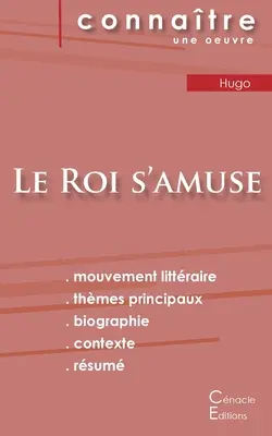 Le fiche de lecture Le Roi s'amuse von Victor Hugo (Analyse littraire de rfrence et rsum complet) - Fiche de lecture Le Roi s'amuse de Victor Hugo (Analyse littraire de rfrence et rsum complet)
