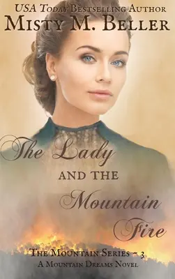 Die Frau und das Bergfeuer - The Lady and the Mountain Fire