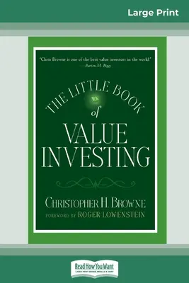 Das kleine Buch des Value Investing: (Kleine Bücher. Große Gewinne) (16pt Large Print Edition) - The Little Book of Value Investing: (Little Books. Big Profits) (16pt Large Print Edition)