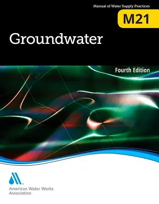 M21 Grundwasser, Vierte Ausgabe - M21 Groundwater, Fourth Edition