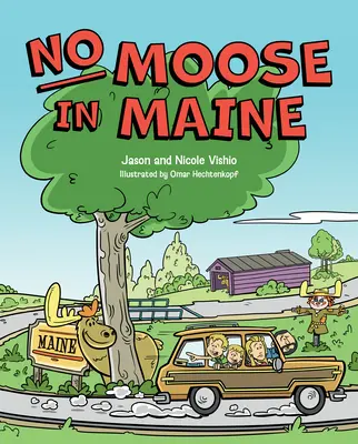Kein Elch in Maine - No Moose in Maine