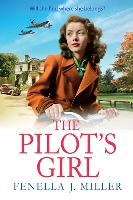 Das Mädchen des Piloten - The Pilot's Girl