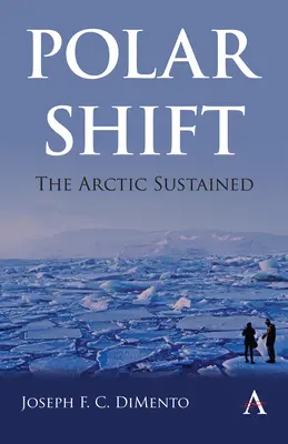 Polarverschiebung: Die Arktis im Wandel - Polar Shift: The Arctic Sustained