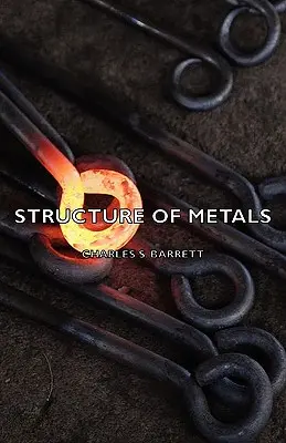 Struktur der Metalle - Structure of Metals