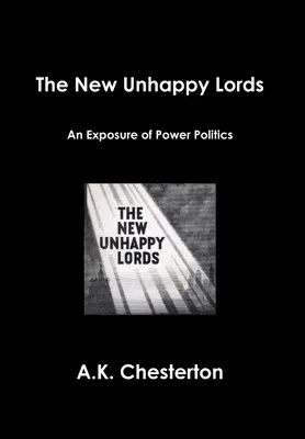 Die neuen unglücklichen Herren - The New Unhappy Lords