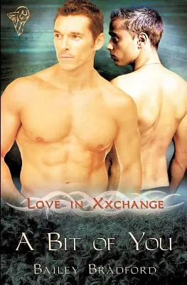 Liebe im Xxchange: Ein bisschen von dir - Love in Xxchange: A Bit of You