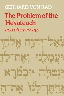 Das Problem des Hexateuchs und andere Aufsätze - The Problem of the Hexateuch and Other Essays