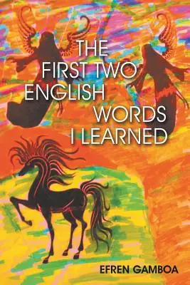 Die ersten zwei englischen Wörter, die ich lernte - The First Two English Words I Learned
