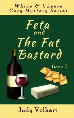 Feta und der fette Bastard - Feta and the Fat Bastard