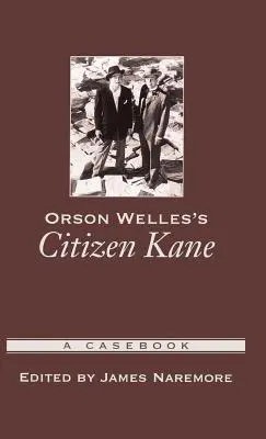 Citizen Kane von Orson Welles: Ein Fallbuch - Orson Welles's Citizen Kane: A Casebook