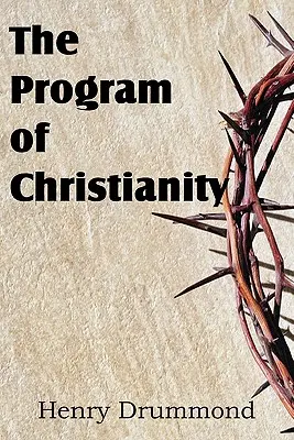 Das Programm des Christentums - The Program of Christianity